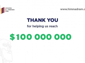 Hayastan All-Armenian Fund reaches to $100 million