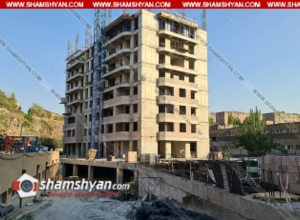 36-ամյա շինարարն ընկել է կիսակառույց շենքի 6-րդ հարկից ու մահացել. shamshyan.com