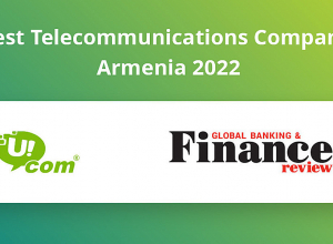 Ucom-ը ճանաչվել է Հայաստանում 2022թ․ հեռահաղորդակցության ոլորտում լավագույն ընկերություն Global banking &amp; Finance review-ի կողմից