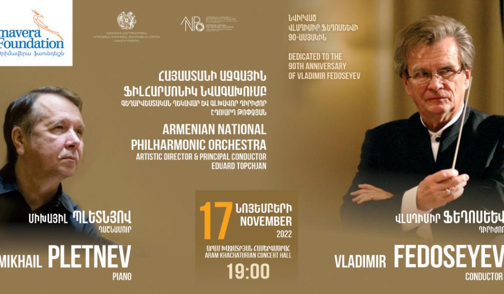 Mikhail Pletnev-Vladimir Fedoseev-Armenian National Philharmonic
