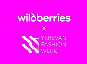 Wildberries-ն առաջին անգամ կմասնակցի Երևանի նորաձևության շաբաթին